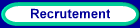 recrutement