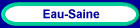 Eau-Saine